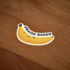 Praise Banan Sticker